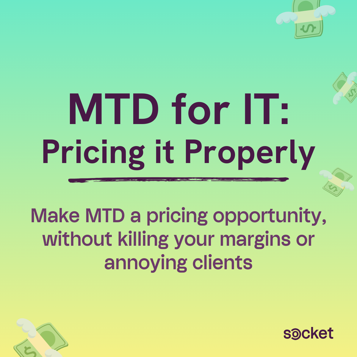 MTD for IT: Pricing it Properly - make MTD a pricing opportunity, without killing your margins or annoying clients